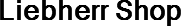 Liebherr Shop