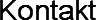 Kontakt